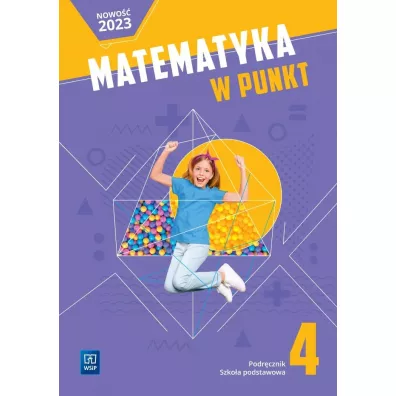 Matematyka w punkt. Szko�a podstawowa. Klasa 4. Podr�cznik - El�bieta Mro�ek, Weronika Figurska-Ziemba