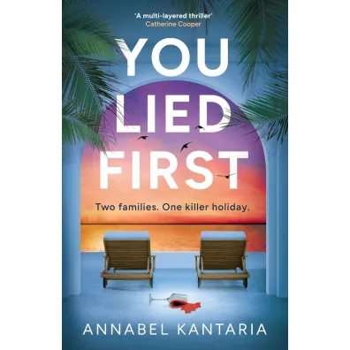 You Lied First wer. angielska - Annabel  Kantaria