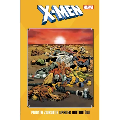 Marvel Classic Upadek mutant�w. X-Men. Punkty zwrotne