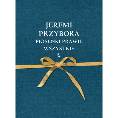 Piosenki prawie wszystkie - Jeremi Przybora