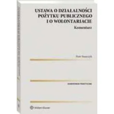Ustawa o dzia�alno�ci po�ytku publicznego i o wolontariacie