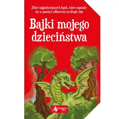Bajki mojego dziecistwa