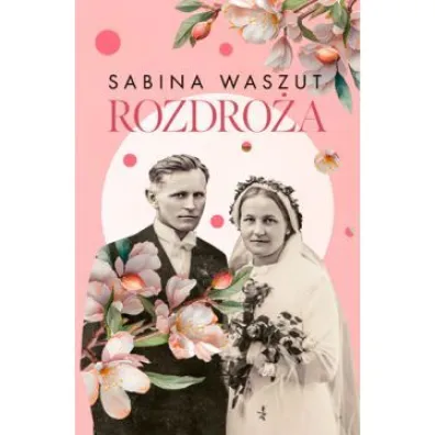 Rozdro�a - Sabina Waszut