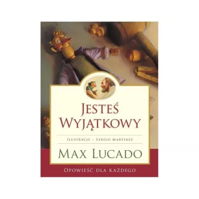 Jeste� Wyj�tkowy -wersja kolorowa Max Lucado - Max Lucado