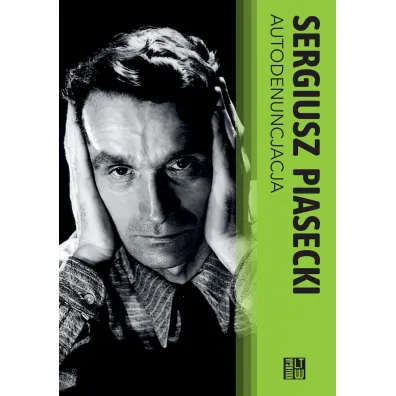 Autodenucjacja - Sergiusz Piasecki