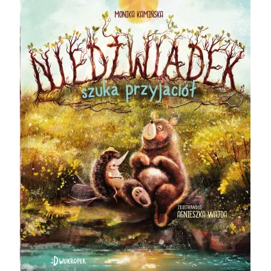 Niedwiadek szuka przyjaci. Tom 1