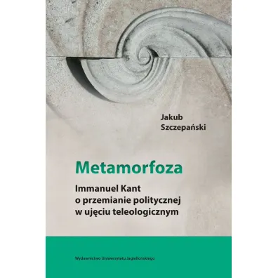 Metamorfoza - Jakub Szczepa�ski