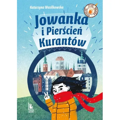 Jowanka i Pier�cie� Kurant�w - Katarzyna Wasilkowska