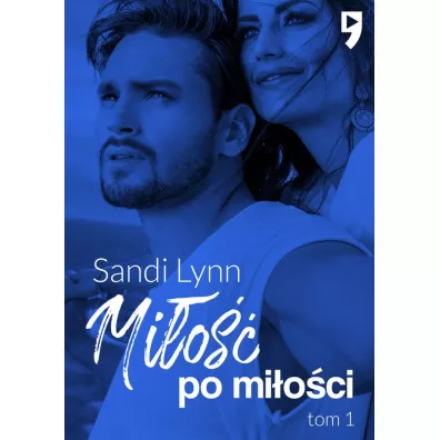 Mi�o�� po mi�o�ci. Tom 1 - Sandi Lynn