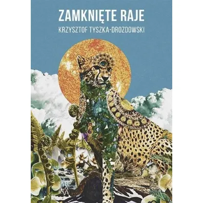 Zamkni�te raje - Krzysztof  Tyszka-Drozdowski