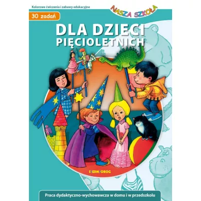 Dla dzieci pi�cioletnich - Judyta Julia Wodnicka