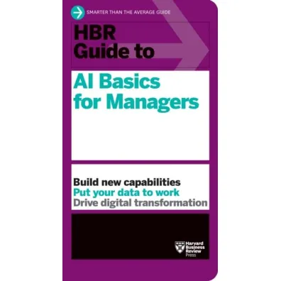 HBR Guide to AI Basics for Managers wer. angielska