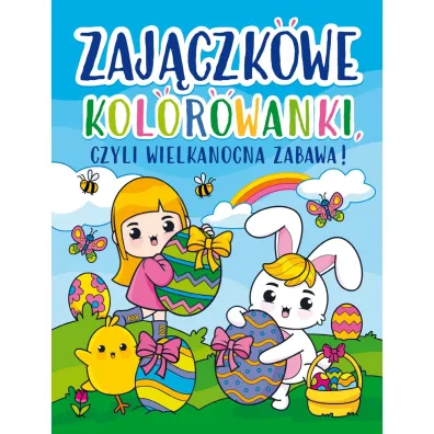 Zaj�czkowe kolorowanki, czyli wielkanocna zabawa!