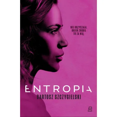 Entropia - Bartosz Szczygielski