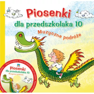 Piosenki dla przedszkolaka 10 + CD - Danuta Zawadzka, Stefan G�sieniec