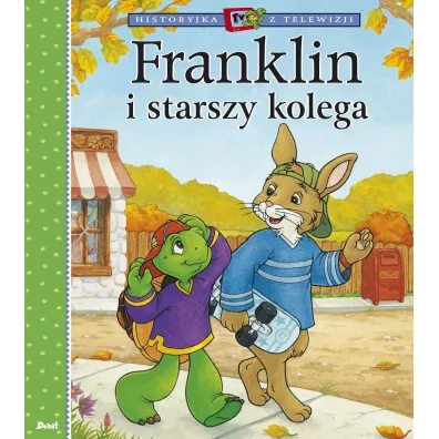 Franklin i starszy kolega - Paulette Bourgeois