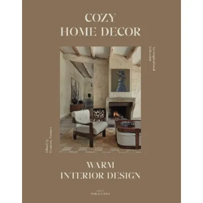 Cozy Home Decor: Warm Interior Design