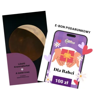 Pakiet Czas dla Babci: A �wiat trwa, e-Bon Karta Podarunkowa Dla Babci 100 z� TaniaKsiazka.pl