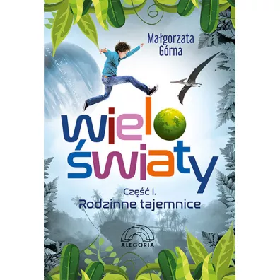 Wielo�wiaty cz�� 1. Rodzinne tajemnice - Ma�gorzata G�rna