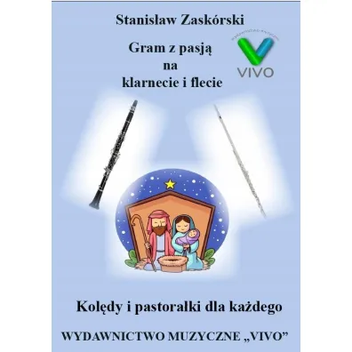 Gram z pasj� na klarnecie i flecie - Stanis�aw  Zask�rski