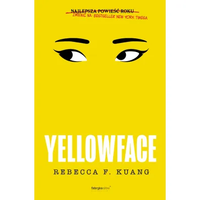 Yellowface - Rebecca F. Kuang