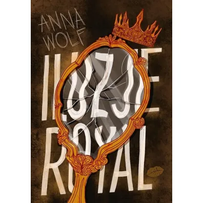 Iluzje Royal - Anna Wolf
