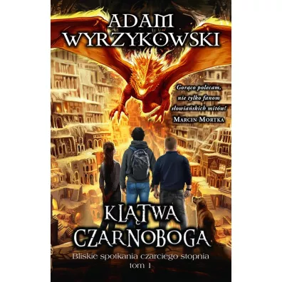 Kltwa Czarnoboga - Adam Wyrzykowski