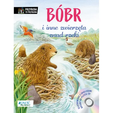 B�br i inne zwierz�ta znad rzeki - Friederun Reichenstetter
