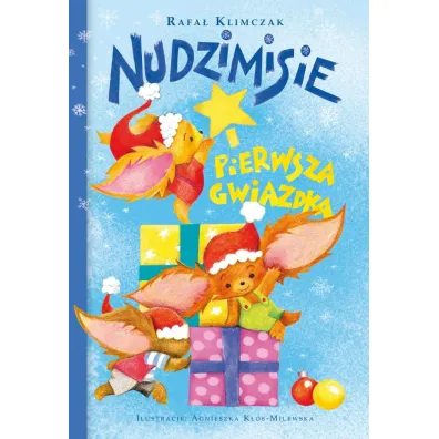 Nudzimisie i pierwsza Gwiazdka