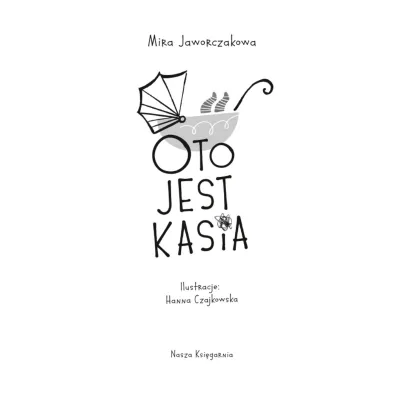 Oto jest Kasia
