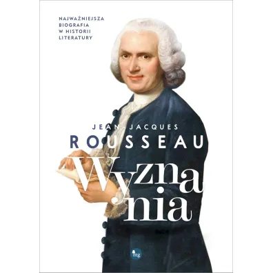 Wyznania - Jean Jacques Rousseau