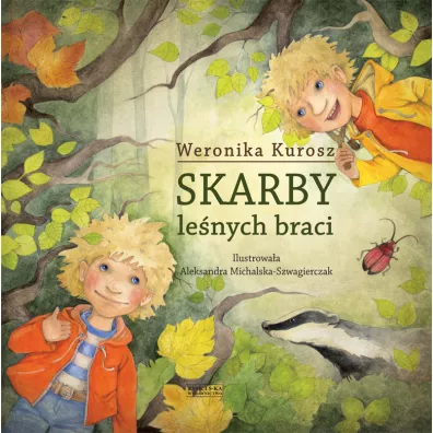 Skarby le�nych braci - Weronika Kurosz