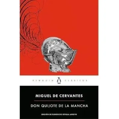 Don Quijote de la Mancha - Miguel de Cervantes