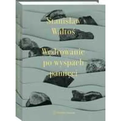 W�drowanie po wyspach pami�ci. Wydawnictwo Wolters Kluwer