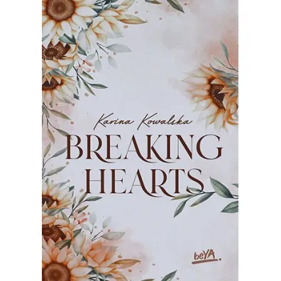 Breaking hearts - Karina  Kowalska