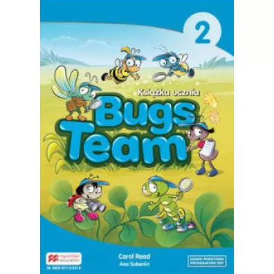 Bugs Team 2. Ksi��ka ucznia. J�zyk angielski. Szko�a podstawowa