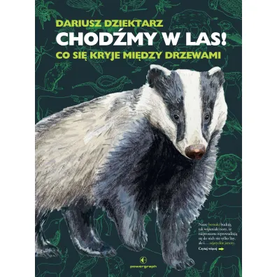 Chod�my w las! Co si� kryje mi�dzy drzewami - Dariusz Dziektarz