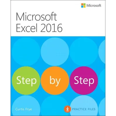 Microsoft Excel 2016. Krok po kroku - Curtis Frye