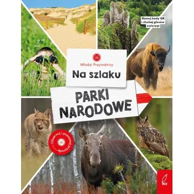 Na szlaku. Parki narodowe. M�odzi przyrodnicy - Dominika D�browska