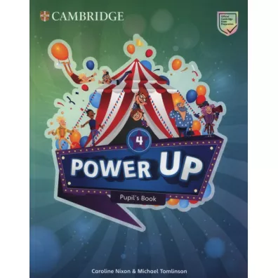 Power Up 4. Pupil`s Book. Podr�cznik do j�zyka angielskiego - Caroline Nixon, Michael Tomlinson