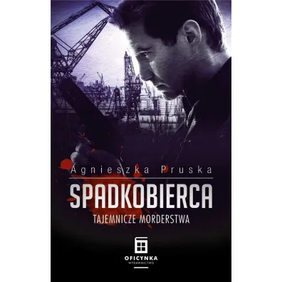 Spadkobierca - Agnieszka Pruska