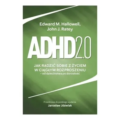 Adhd 2.0 - John J. Ratey, Edward M Hallowell