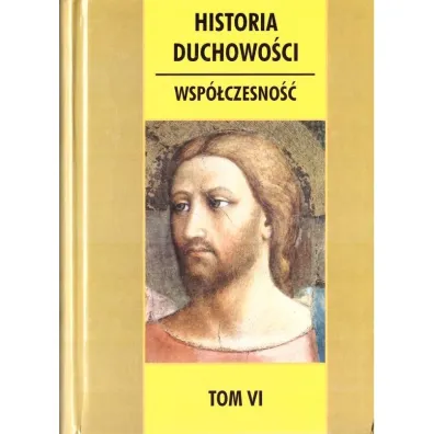 Historia duchowo�ci T.6