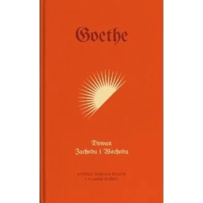 Dywan zachodu i wschodu - Johann Wolfgang von Goethe