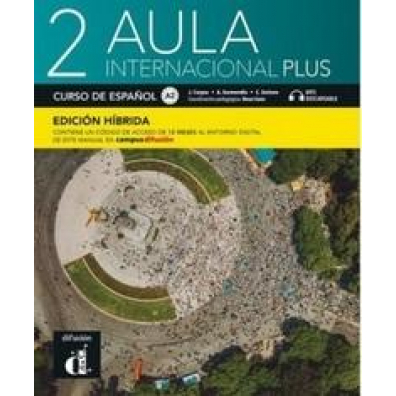 Aula Internacional Plus 2 Edicin hbrida