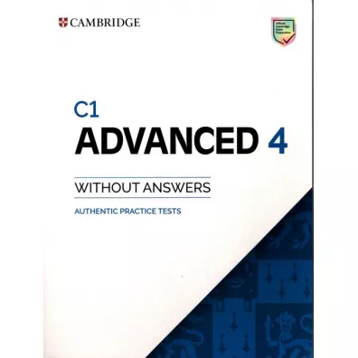 C1 Advanced 4. Student's Book without Answers. Authentic Practice Tests