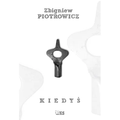 Kiedy� - Zbigniew Piotrowicz