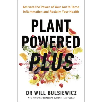 Plant Powered Plus - Will Bulsiewicz