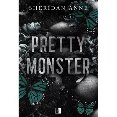 Pretty Monster - Sheridan Anne
