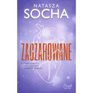 Zaczarowane - Natasza Socha